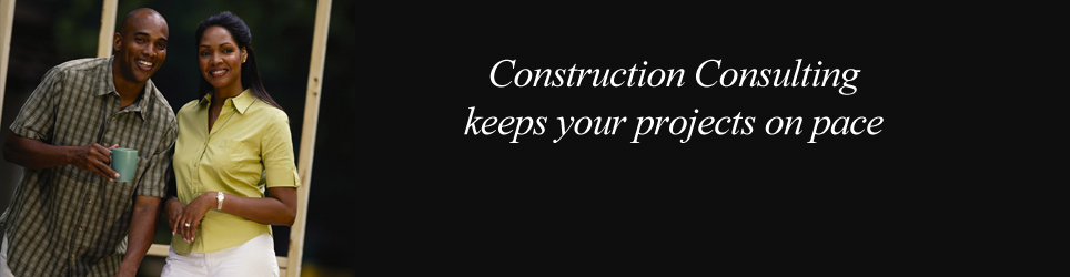 Construction Consulting keeps your project on pace
